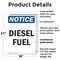 Signmission Diesel Fuel OSHA Notice Sign, Plastic, 18in W x 24in L, 2PK OS-2PACK-NS-P-1824-V-11009 - alternate 2